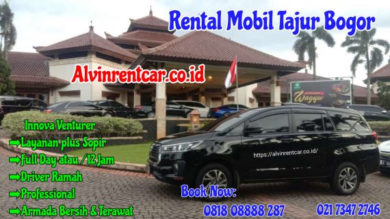 Rental Mobil Tajur Bogor