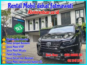 Rental Mobil dekat Fatmawati
