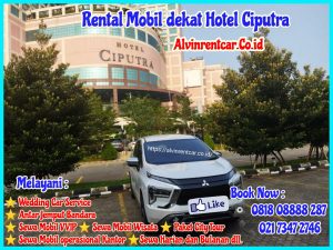 Rental Mobil Dekat Hotel Ciputra