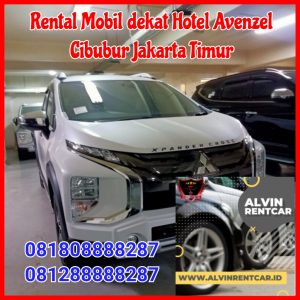 Rental Mobil dekat Hotel Avenzel Cibubur Jakarta Timur