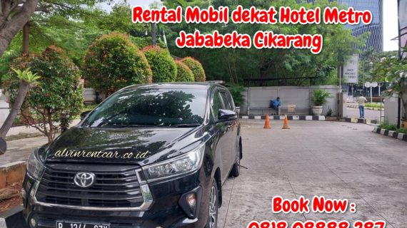Rental Mobil dekat Hotel Metro