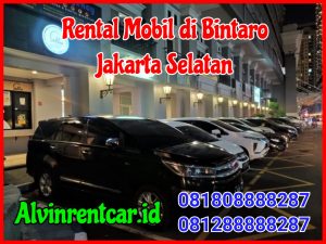 Rental Mobil di Bintaro Jakarta Selatan