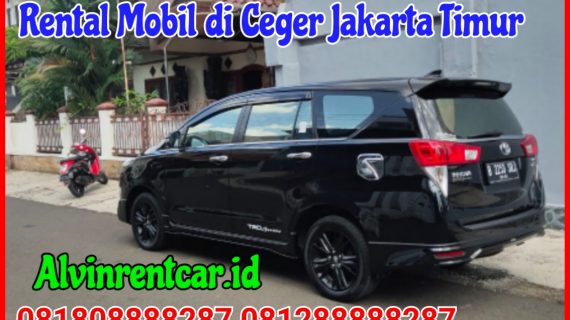 Rental Mobil di Ceger Jakarta Timur