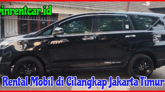 Rental Mobil di Cilangkap Jakarta Timur