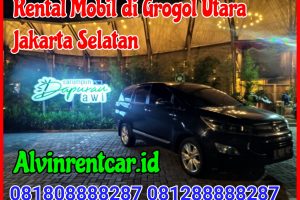 Rental Mobil di Grogol Utara Jakarta Selatan