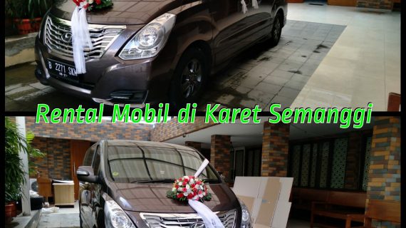 Rental Mobil di Karet Semanggi Jakarta Selatan
