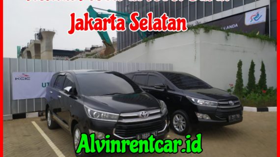 Rental Mobil di Tebet Barat Jakarta Selatan